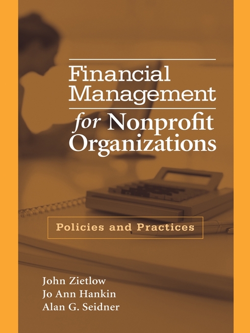 Title details for Financial Management for Nonprofit Organizations by John Zietlow - Available